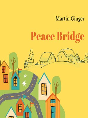 cover image of Peace Bridge